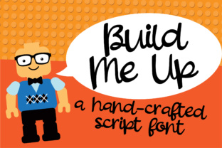 Build Me Up: A Bouncy Handwritten Font