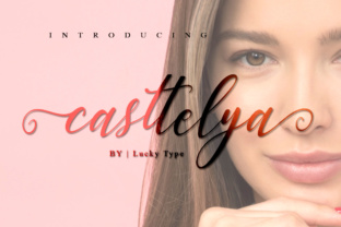 Casttelya: A Casual and Dynamic Calligraphy Font for Creative Projects