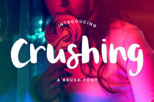 Crushing: A Quirky Brush Font for Playful Design